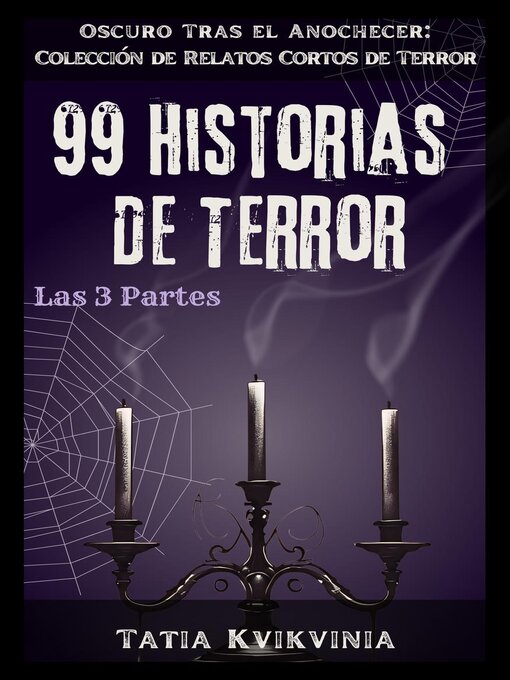 Title details for 99 Historias de Terror by Tatia Kvikvinia - Available